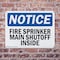 Signmission Fire Sprinkler Main Shutoff Inside OSHA Notice Sign, Plastic, 10in W x 7in L, 2PK OS-2PACK-NS-P-710-L-12671 - alternate 2